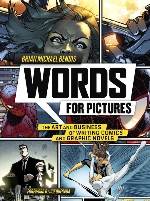 Title details for Words for Pictures by Brian Michael Bendis - Wait list